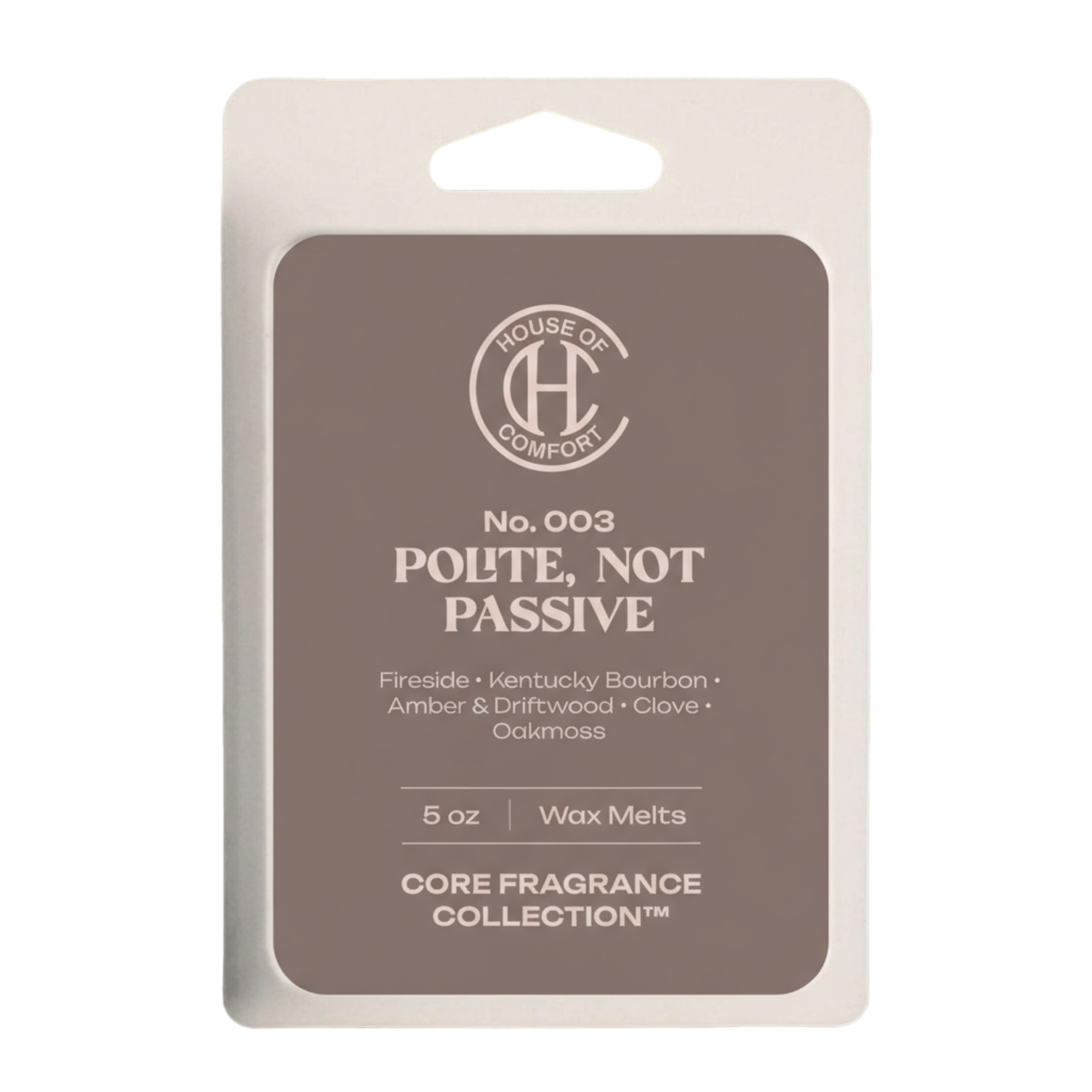 No. 003 - Polite, Not Passive, Wax Melt